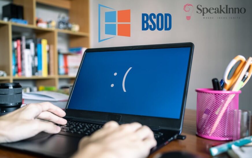 BSOD - How to Fix the Blue Screen of Death