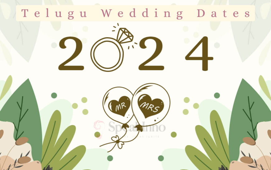 Telugu Wedding Dates 2024: Your Ultimate Guide to Auspicious Days