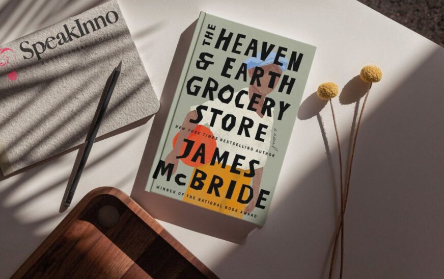 The Heaven and Earth Grocery Store - A Novel